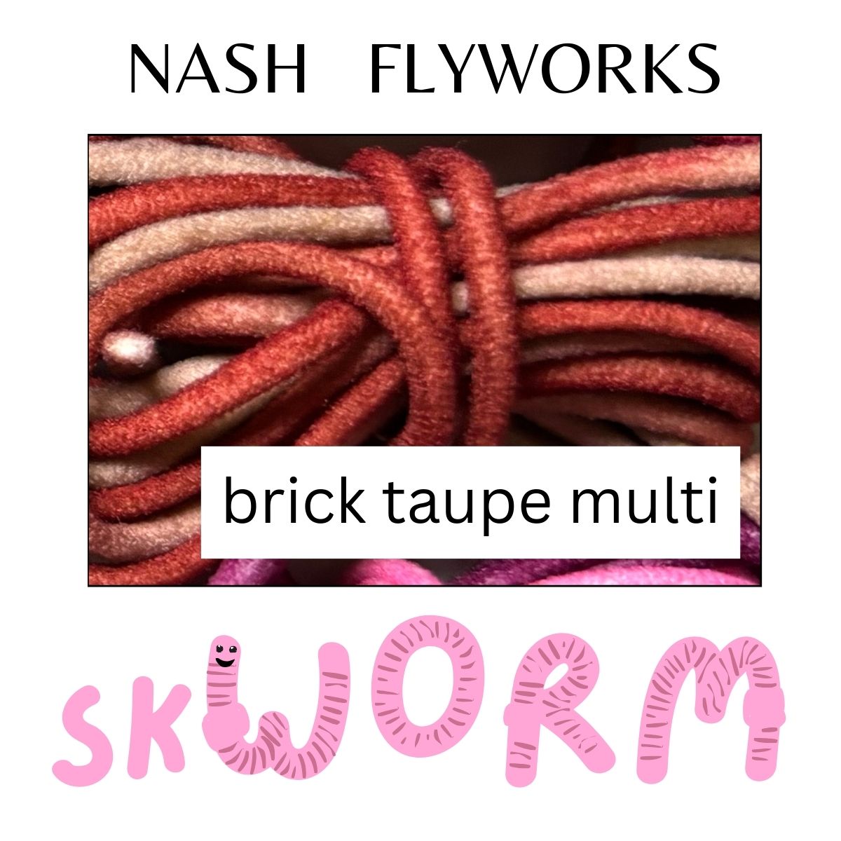 skWORM