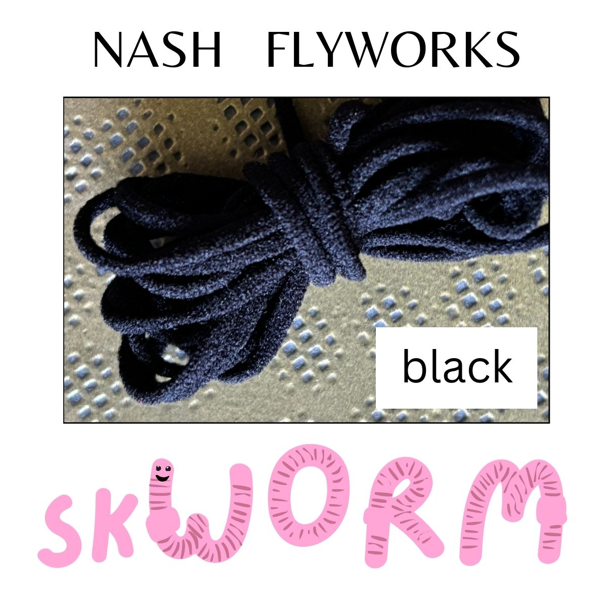 skWORM