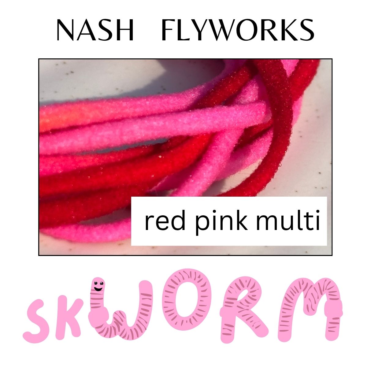 skWORM
