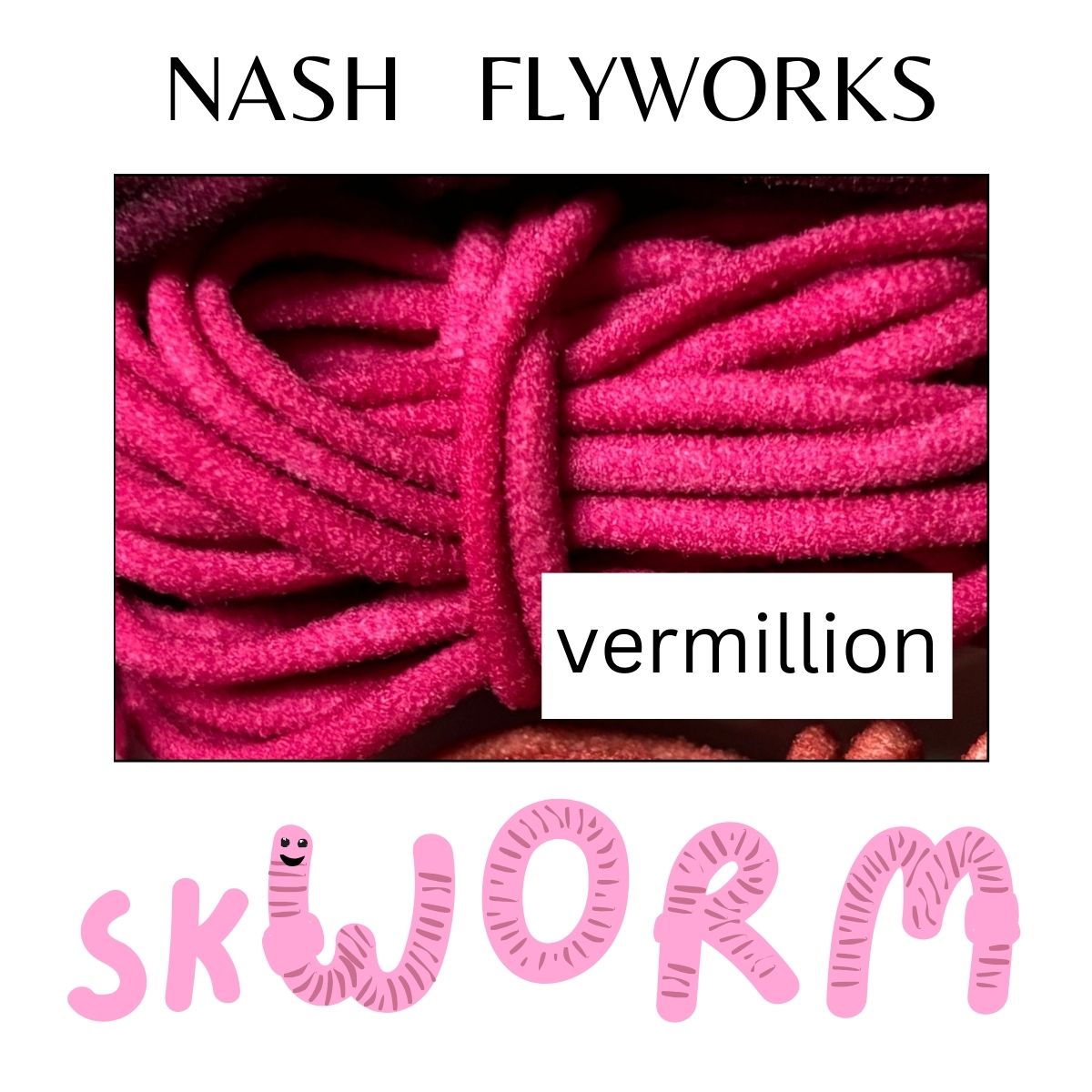 skWORM